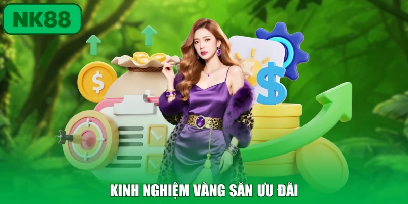 Kinh nghiệm vàng săn ưu đãi