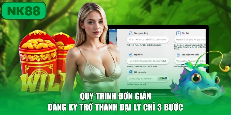 Quy trình đơn giản đăng ký trở thành đại lý chỉ 3 bước